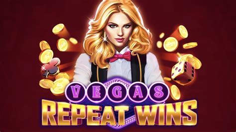Play Vegas Repeat Wins slot